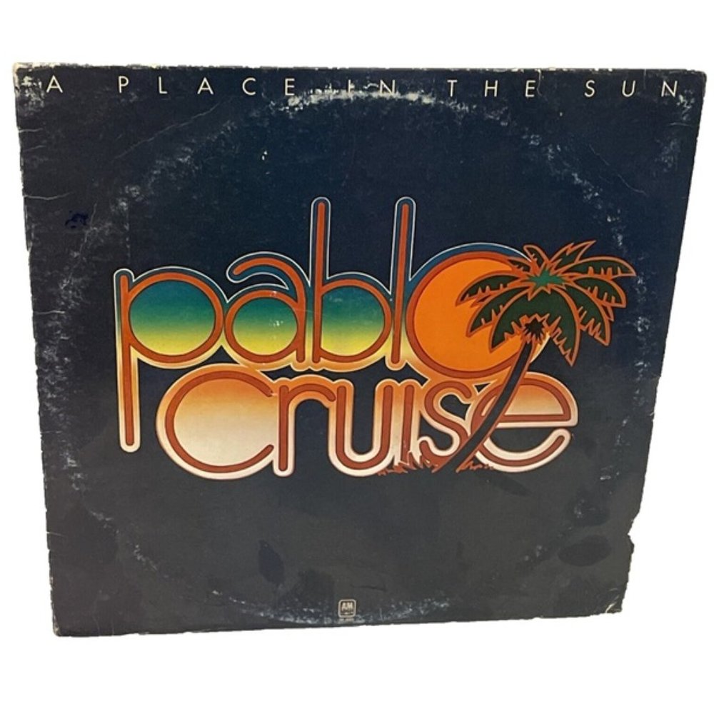 Pablo Cruise A Place In The Sun (Vinyl, 1977) A&M SP-4625 VG LP Record Album